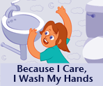 Image of the title slide for Because I Care, I Wash My Hands